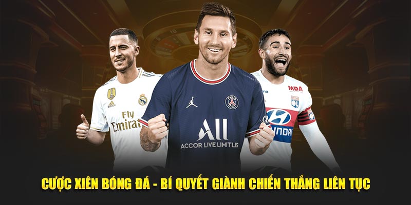 Cược xiên bóng đá